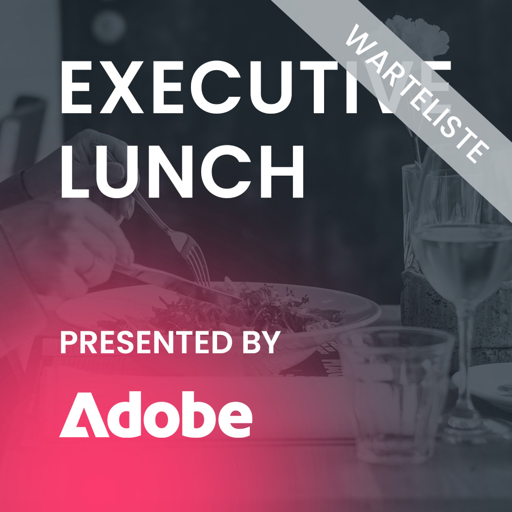 Executive Lunch • 30.09. • 12:00 Uhr